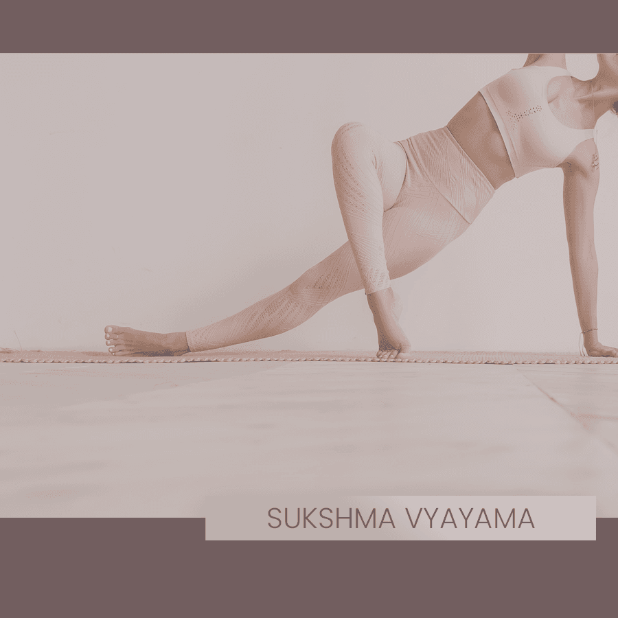 Sukshma Vyayama