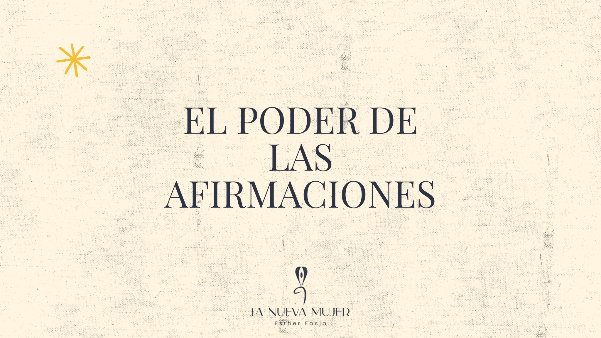 El poder de las afirmaciones